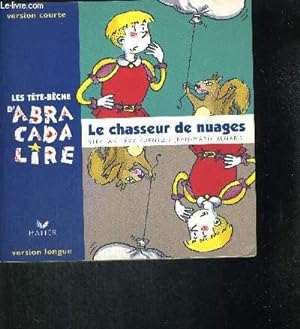 Bild des Verkufers fr LE CHASSEUR DE NUAGES zum Verkauf von Le-Livre