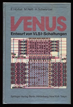 VENUS : Entwurf von VLSI-Schaltungen.