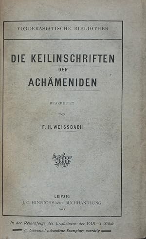 Die Keilinschriften der Achämeniden [INSCRIBED]