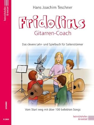 Bild des Verkufers fr Fridolins Gitarren-Coach : Das clevere Lehr-und Spielbuch fr Saitenstrmer zum Verkauf von AHA-BUCH GmbH