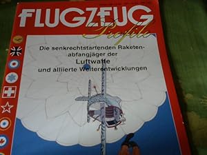 Immagine del venditore per Flugzeug Profile Nr. 31. Die senkrechtstartenden Raketen-abfangjger der Luftwaffe und alliierte Weiterentwicklung. venduto da Versandhandel Rosemarie Wassmann