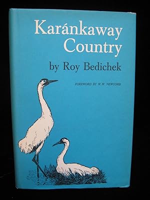 Imagen del vendedor de KARANKAWAY COUNTRY a la venta por HERB RIESSEN-RARE BOOKS