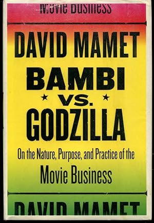 Bambi vs. Godzilla: On the Nature, Purpose, and Practice of the Movie Business