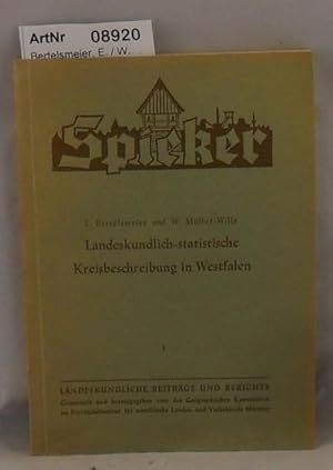 Landeskundlich-statistische Kreisbeschreibung in Westfalen - Spieker Band 1