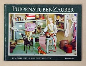 Immagine del venditore per PuppenStubenZauber. Eine Spielzeugreise in Grossmutters Kindheit. venduto da antiquariat peter petrej - Bibliopolium AG