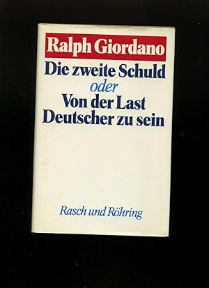 Die zweite Schuld oder Von der Last Deutscher zu . Übersetzung von Carlo Schmid.