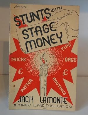 Image du vendeur pour Stunts with Stage Money mis en vente par BRIMSTONES