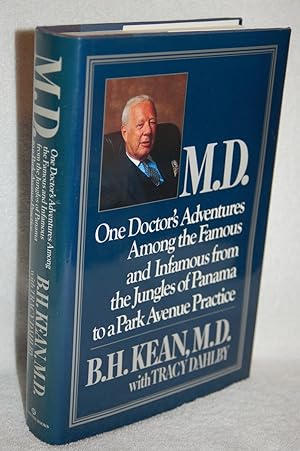 Seller image for M.D.; One Doctor's Adventures Among the Famous and Infamous from the Jungles of Panama to a Park Avenue Practice for sale by Books by White/Walnut Valley Books