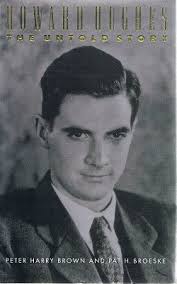 Seller image for Howard Hughes: The Untold Story for sale by Alpha 2 Omega Books BA