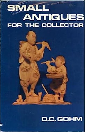 Seller image for Small Antiques for the Collector for sale by The Book House, Inc.  - St. Louis