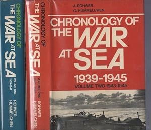 Seller image for CHRONOLOGY OF THE WAR AT SEA - 2 VOL set - vol. 1 : 1939-1942 / vol. 2 : 1943-1945 for sale by Lavendier Books