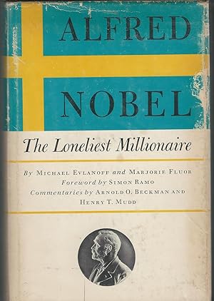 Seller image for Alfred Nobel: The Lonliest Millionaire for sale by Dorley House Books, Inc.