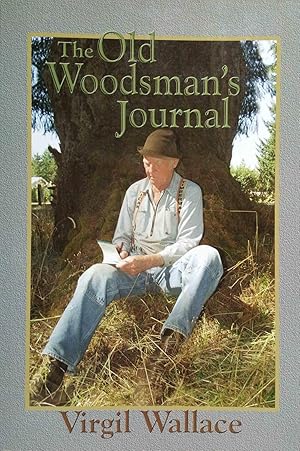 The Old Woodsman's Journal