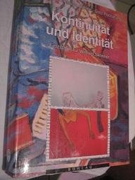 Imagen del vendedor de Kontinuitt und Identitt Festschrift fr Wilfried Skreiner a la venta por Alte Bcherwelt