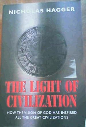 Seller image for The Light of Civilization for sale by Chapter 1
