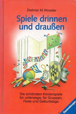 Spiele drinnen und draussen.