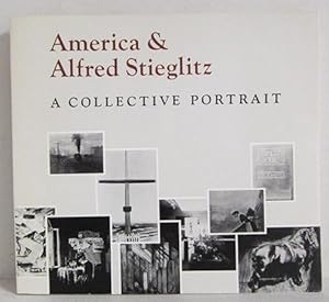 Seller image for America & Alfred Stieglitz - A Collective Portrait for sale by Verlag IL Kunst, Literatur & Antiquariat