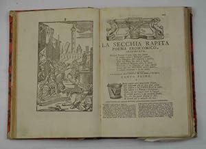 Immagine del venditore per La secchia rapita& colle dichiarazioni di Gaspare Salviani& s'aggiungono la Prefazione, e le Annotazioni di Giannandrea Barotti& Le varie Lezioni de' Testi a penna, e di molte Edizioni; e la vita del Poeta composta da Lodovico Antonio Muratori& Seconda edizione. venduto da Studio Bibliografico Benacense