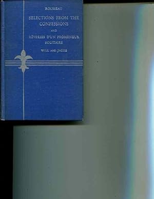 Image du vendeur pour Selections from the Confessions and Reveries D'un Promeneur Solitaire mis en vente par Orca Knowledge Systems, Inc.