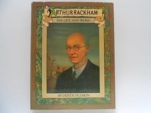 Arthur Rackham: His Life and Work