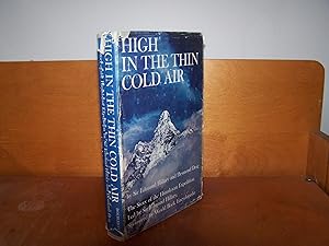 Imagen del vendedor de High in the Thin Cold Air a la venta por ShiroBooks