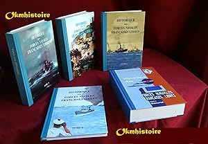 HISTORIQUE DES FORCES NAVALES FRANÇAISES LIBRES --------- Série complète : 5 Volumes/5