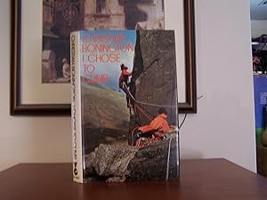 Seller image for I Chose to Climb for sale by ShiroBooks