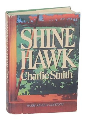 Seller image for Shine Hawk for sale by Jeff Hirsch Books, ABAA