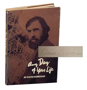 Seller image for Any Day of Your Life (Signed First Edition) for sale by Jeff Hirsch Books, ABAA