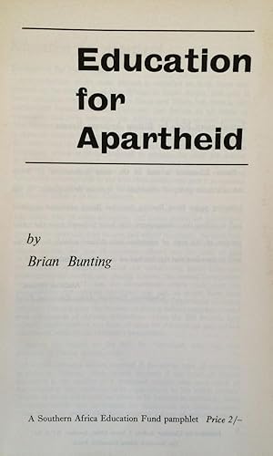 Education for apartheid (Pamphlets / Southern Africa Education Fund)