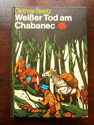 Seller image for Weißer Tod am Chabanec for sale by Rudi Euchler Buchhandlung & Antiquariat
