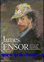 Bild des Verkufers fr James Ensor, leven en werk, vie et oeuvre, life and work, leben und werke zum Verkauf von BOOKSELLER  -  ERIK TONEN  BOOKS