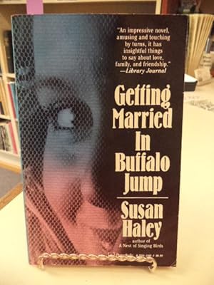 Getting Married In Buffalo Jump [signed]