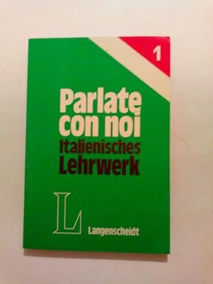 Seller image for Parlate con noi - Italienisches Lehrwerk Lehrbuch 1 for sale by ANTIQUARIAT Franke BRUDDENBOOKS