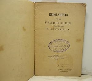 REGOLAMENTO PER LE FABBRICERIE nella Diocesi di Ventimiglia.