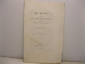 Du ricin considere' sous tous ses rapports et principalement comme plante textile. Extrait des An...