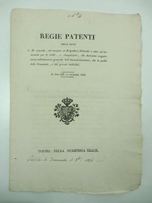 Regie patenti colle quali S. M. concede ed assegna ai Brigadieri de' boschi e selve un'indennita'...