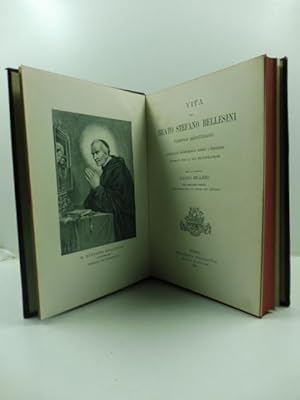 Vita del Beato Stefano Bellesini, parroco agostiniano, compilata fedelmente sopra i processi form...