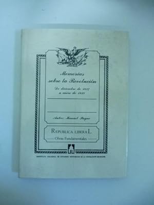 Image du vendeur pour Memorias sobre la Revolucion de diciembre de 1857 a enero de 1858 mis en vente par Coenobium Libreria antiquaria