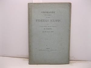 Onoranze rese alla memoria del Conte Federigo Sclopis dalla R. Accademia delle scienze di Torino....