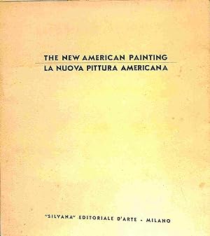 The new american painting - La nuova pittura americana