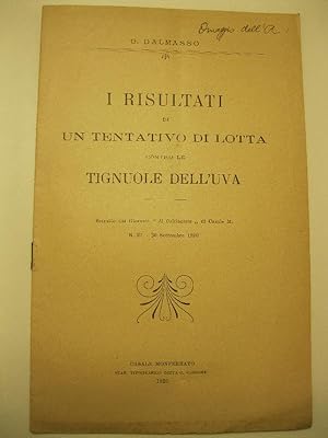 I risultati di un tentativo di lotta contro le tignuola dell'uva Estratto dal Giornale 'Il Coltiv...