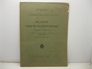 Bild des Verkufers fr Relazione sullo studio sui giacimenti minerari nella colonia eritrea presentata dal Minsitro degli Affari esteri (di San Giuliano) nella seduta del 23 giugno 1910 zum Verkauf von Coenobium Libreria antiquaria