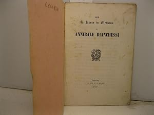 Per la laurea in Medicina di Annibale Bianchessi. Epistola V Francisci Petrarchae nunc primum in ...