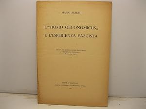 L'homo oeconomicus e l'esperienza fascista