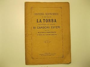 Sistema economico di preparare la torba per sostituirla con vantaggio ai carboni esteri ad uso de...