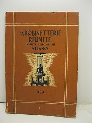 Societa' anonima robinetterie riunite industrie meccaniche, Milano