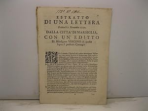 Estratto da una lettera scritta li 2 novembre 1720 dalla citta' di Marsiglia con un editto di Mon...