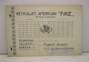 Reticolati americani Page in filo d'acciaio Fratelli Annoni, Milano