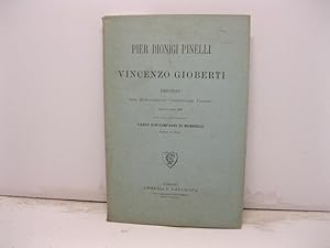 Pier Dionigi Pinelli e Vincenzo Gioberti. Discorso letto all'Associazione Costituzionale Torinese...